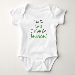So Cute Must Be Jamaican Baby Bodysuit