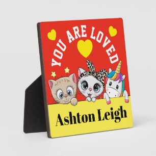 So Cute You Are Loved  Plaque