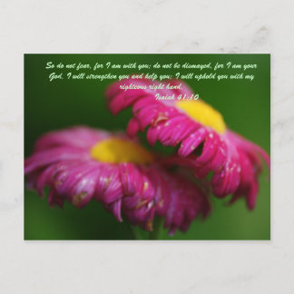 So do not fear, for I am with you; do not be disma Postcard
