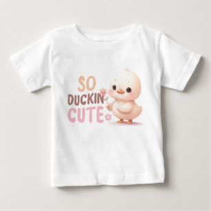 So Duckin’ Cute Baby T-Shirt – Adorable Cartoon Du
