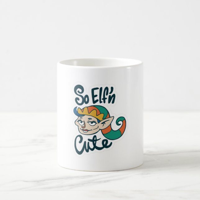 So Elf'n Cute Christmas Elf Coffee Mug (Center)