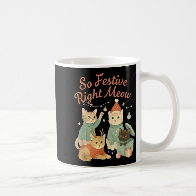 So Festive Right Meow Funny Christmas Santa Cat  Coffee Mug (Right)