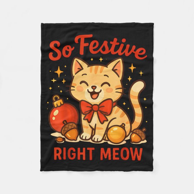 So Festive Right Meow Kawaii Cat Christmas Santa H Fleece Blanket (Front)