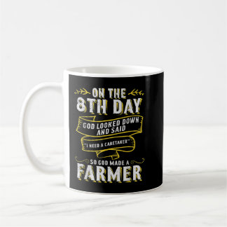 So God Made a Farmer Farming Agriculture  Coffee Mug