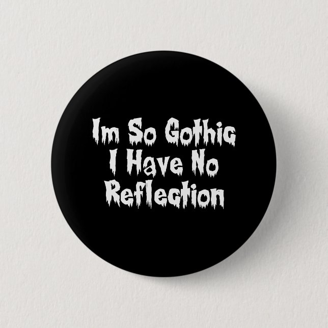 So Gothic 2 Inch Round Button (Front)