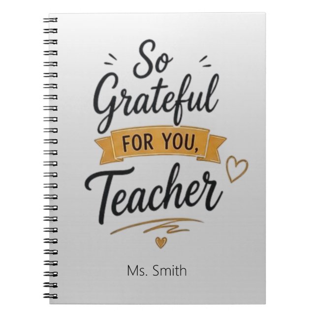 So Grateful for You Personalized Teacher  Notebook (Front)
