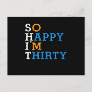 So Happy Im Tihrty 1990 30 th Birthday Gift Postcard