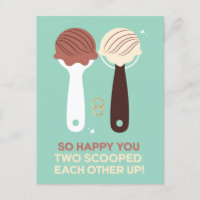 So Happy You Two Scooped Each Other Up Ice Cream