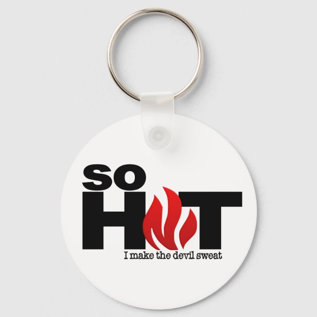 So Hot keychain (Front)