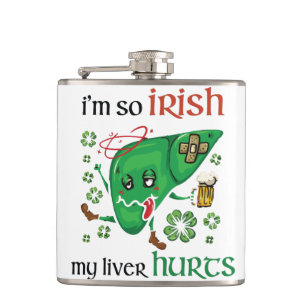 So Irish my liver hurts Hip Flask