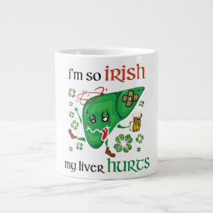 So Irish my liver hurts Large Coffee Mug