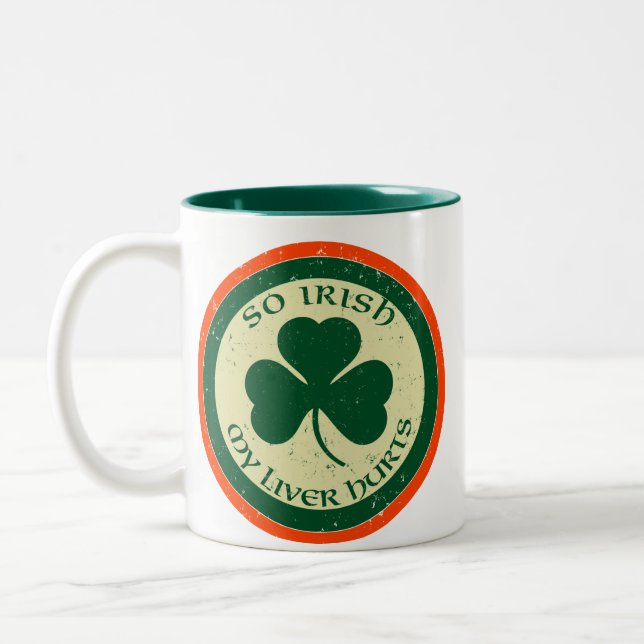 So Irish, My Liver Hurts Mug (Left)