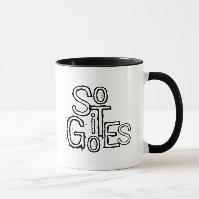 So it goes mug (Right)