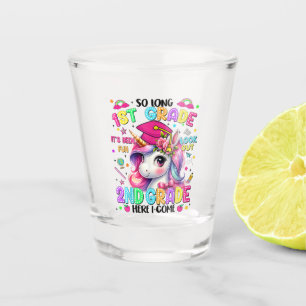 So Long 1st Grade 2nd Grade Here I Come Shot Glass