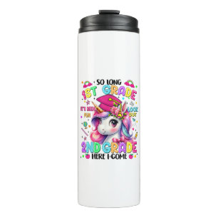 So Long 1st Grade 2nd Grade Here I Come Thermal Tumbler