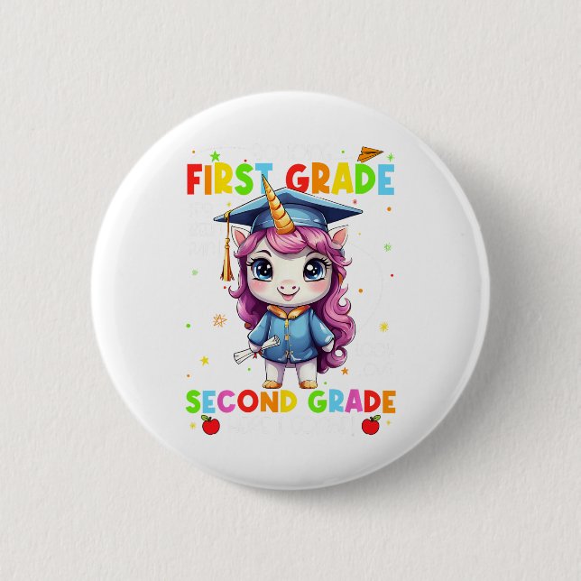 So Long 1st Grade Graduation Last Day Of School  2 Inch Round Button (Front)