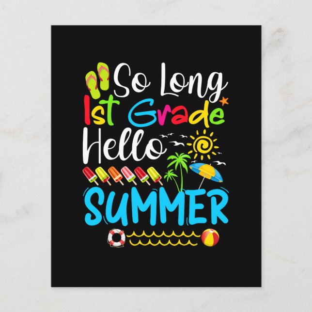 So Long 1st Grade Hello Summer Last Day Of School. (Front)