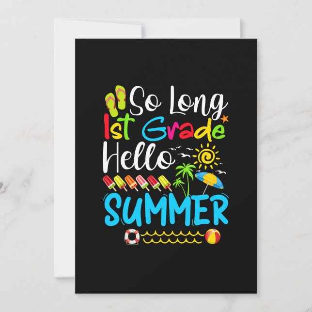 So Long 1st Grade Hello Summer Last Day Of School. Save The Date (Front)