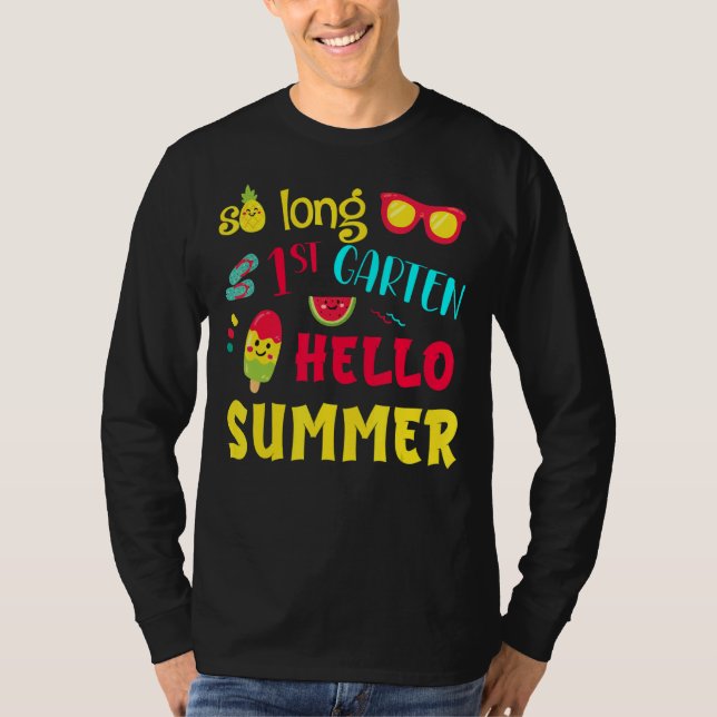 So Long 1st Grade Hello Summer Last Day School Gra T-Shirt (Front)