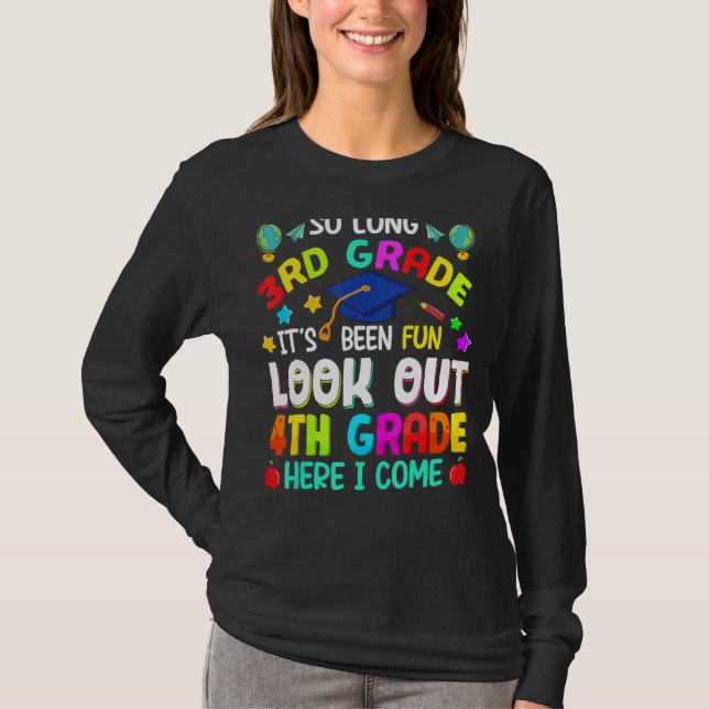 So Long 3rd Grade 4th Grade Here I Come Graduation T-Shirt (Front)