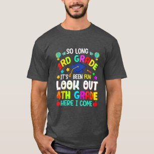 So Long 3rd Grade 4th Grade Here I Come Graduation T-Shirt