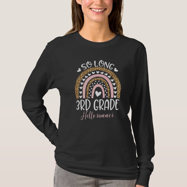 So Long 3rd Grade Hello Summer Teacher Student Gra T-Shirt (Front)