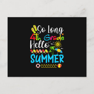 So Long 4th Grade Hello Summer Last Day Of School. Announcement Postcard
