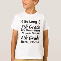 So Long 5th Grade it's been fun!