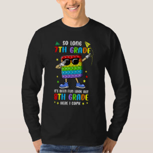 So Long 7th Grade 8th Grade Here I Come Pop It Gra T-Shirt