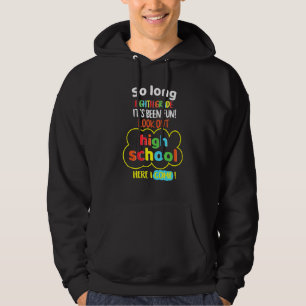 So Long 8th Grade Hello High School Graduation Hoodie
