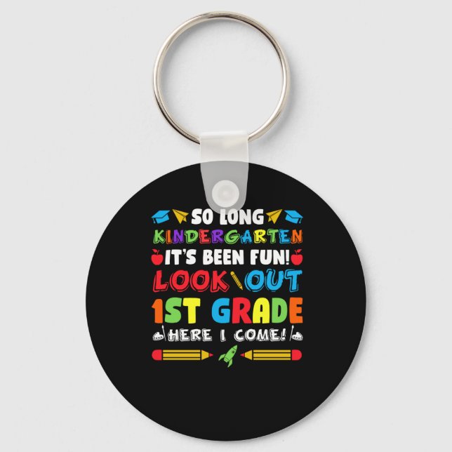 So Long Kindergarten 1st Grade  Keychain (Front)