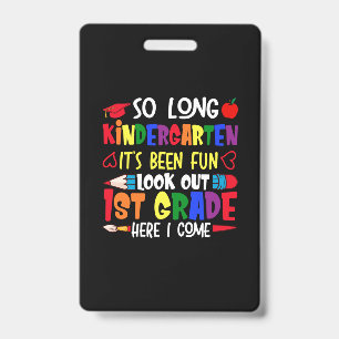 So Long Kindergarten First Grade Teacher Badge
