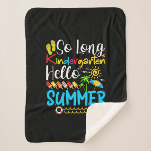 So Long Kindergarten Grade Hello Summer Sherpa Blanket