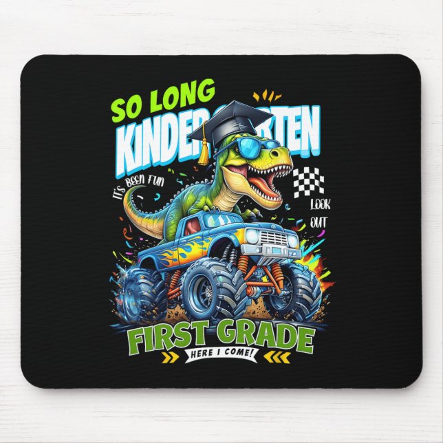 So Long Kindergarten Graduate Dinosaur 1st Grade H Mouse Pad (Front)