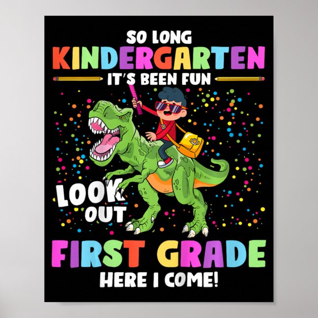 So Long Kindergarten Graduation Cl 2023 Dinosaur K Poster (Front)