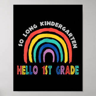 So Long Kindergarten Hello Summer For Kids Teacher Poster