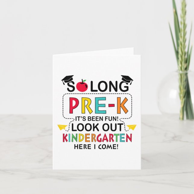 So Long Pre K Kindergarten Here Graduate Last Day  Card (Front)