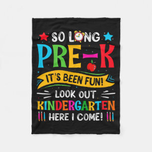 So Long Pre K Kindergarten Here Graduate Last Day  Fleece Blanket