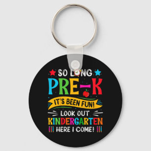 So Long Pre K Kindergarten Here Graduate Last Day Keychain