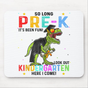 So Long Pre-K Kindergarten Here I Come Dinosaur Gr Mouse Pad