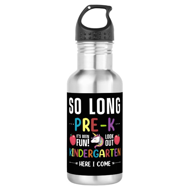 So Long Pre-K Kindergarten Here I Come Pre-k 532 Ml Water Bottle (Front)