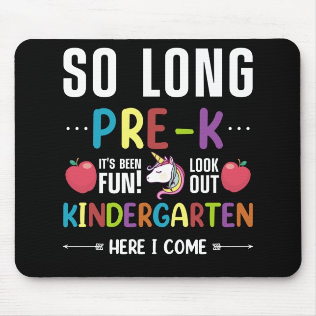 So Long Pre-K Kindergarten Here I Come Pre-k Mouse Pad (Front)