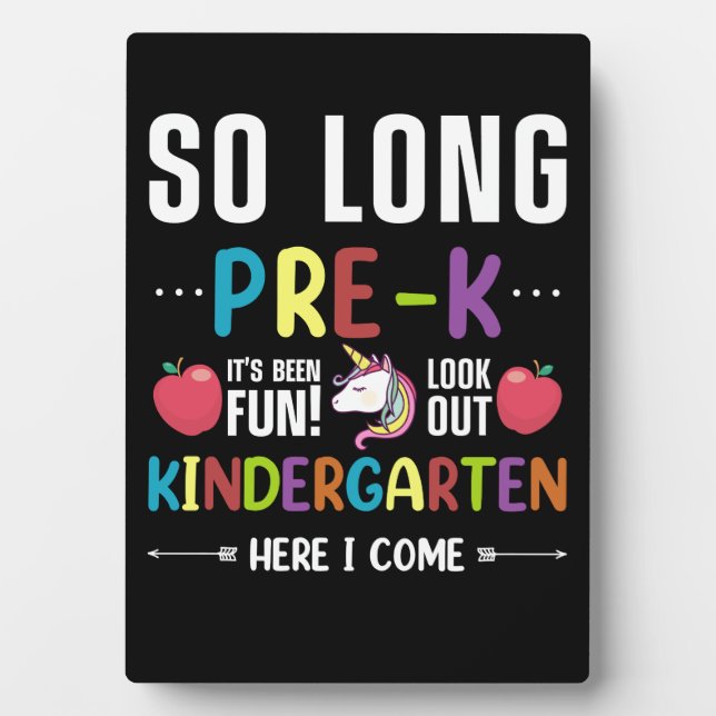 So Long Pre-K Kindergarten Here I Come Pre-k Plaque (Front)