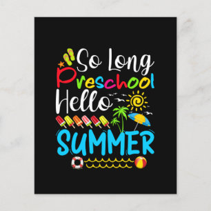 So Long Preschool Hello Summer Last Day Of School.