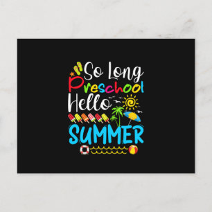 So Long Preschool Hello Summer Last Day Of School. Announcement Postcard