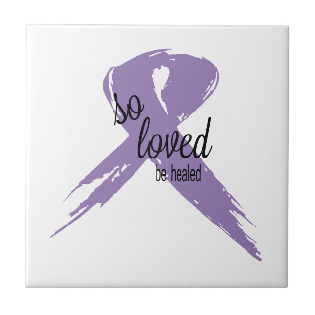 So Loved Be Healed All Cancer Ribbon Tile (Front)