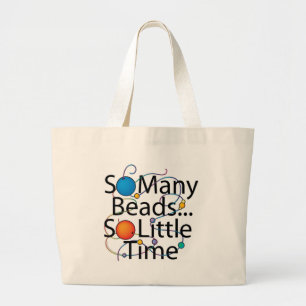 So Many Beads New Large Tote Bag