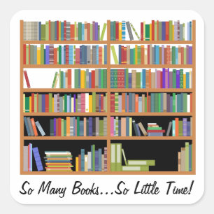 So Many Books (customizable) Square Sticker
