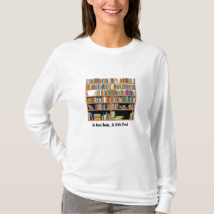 So Many Books (customizable) T-Shirt