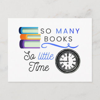So Many Books So Little Time Postcard